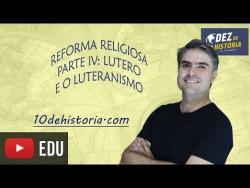Embedded thumbnail for Reforma Religiosa IV: Luteranismo